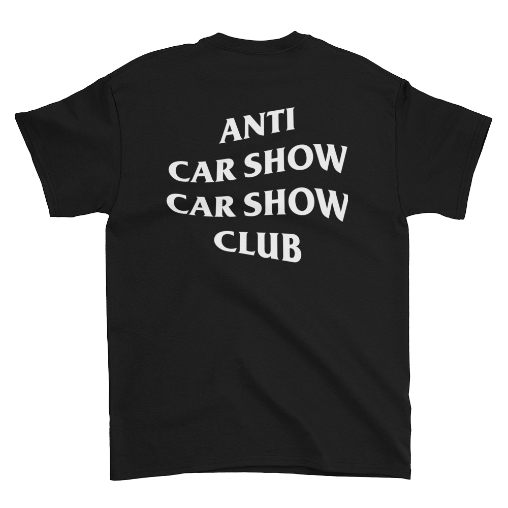 Anti Car Show Car Show Club Black Tee